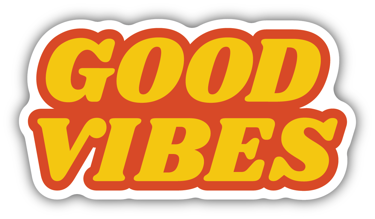 Good Vibes