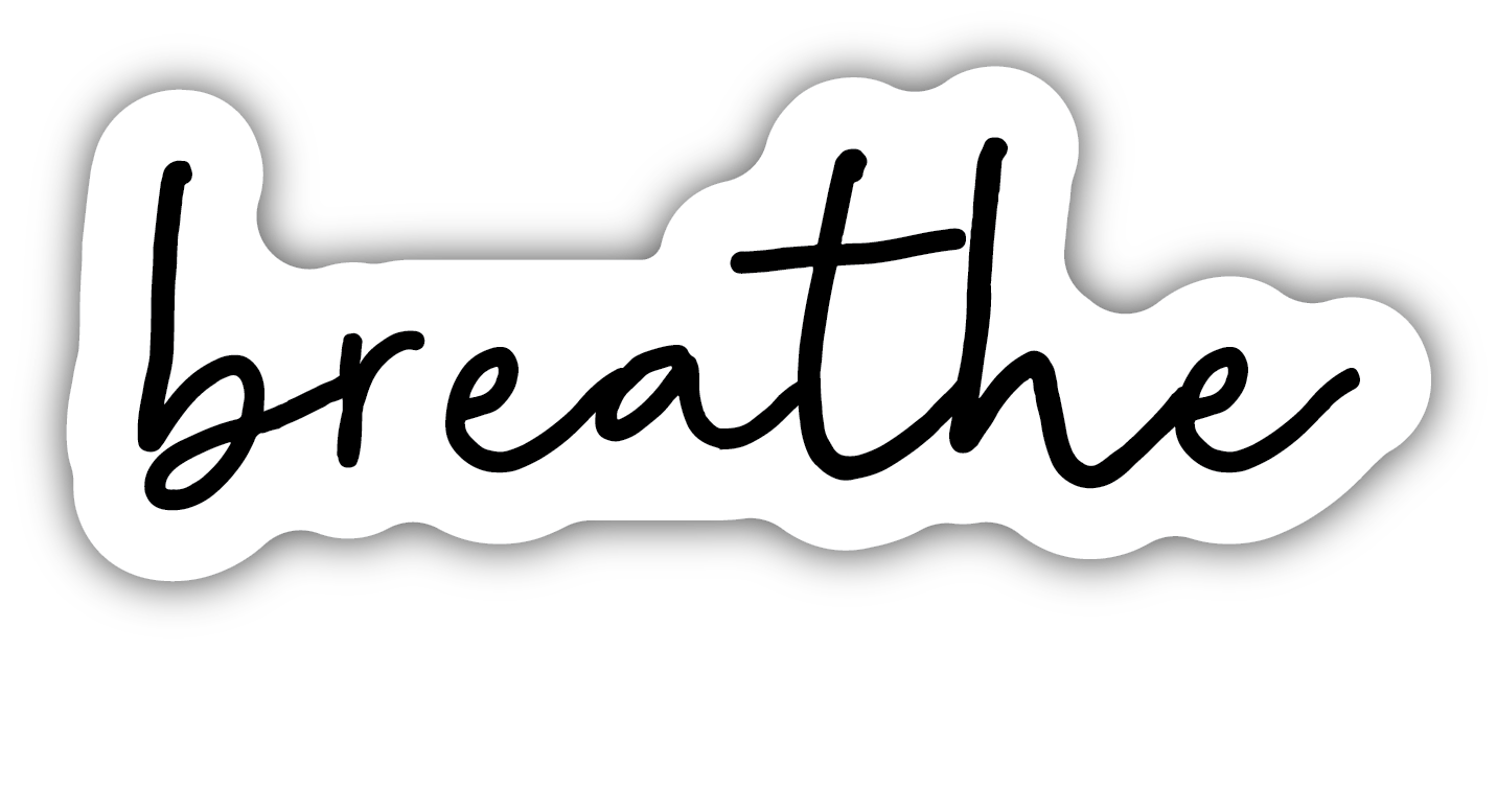 Breathe
