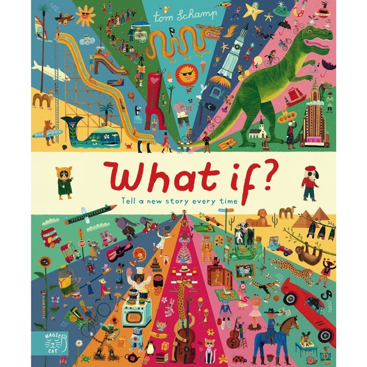 What If: Grow Your Imagination