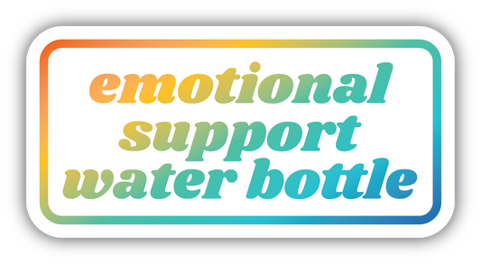 Emotional Support Water Bottle