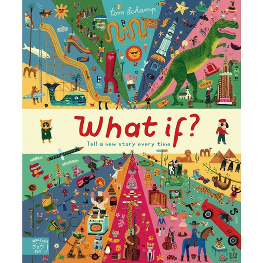 What If: Grow Your Imagination