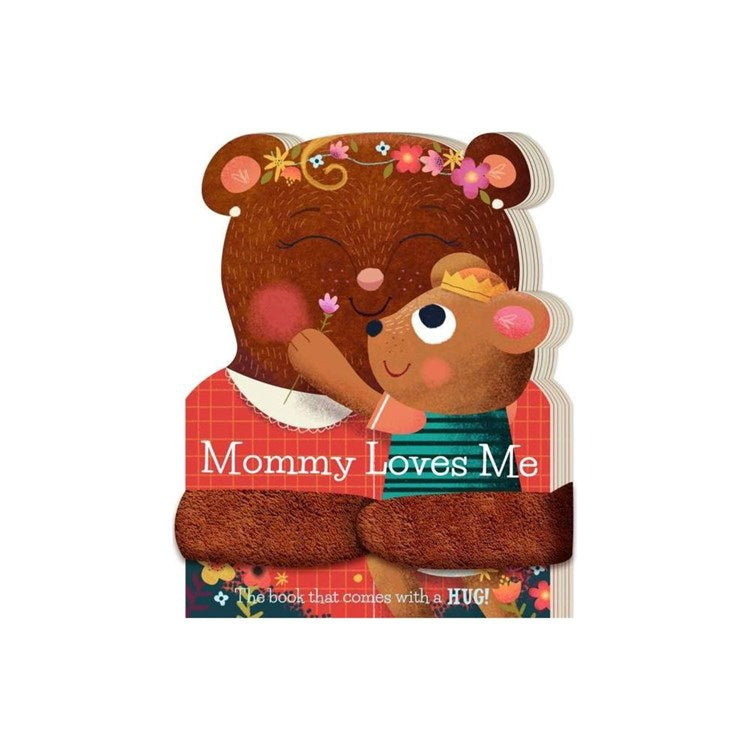 Mommy Loves Me