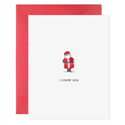 I Know Him | Christmas Card | ELF Greeting Card: 4.25 X 5.5